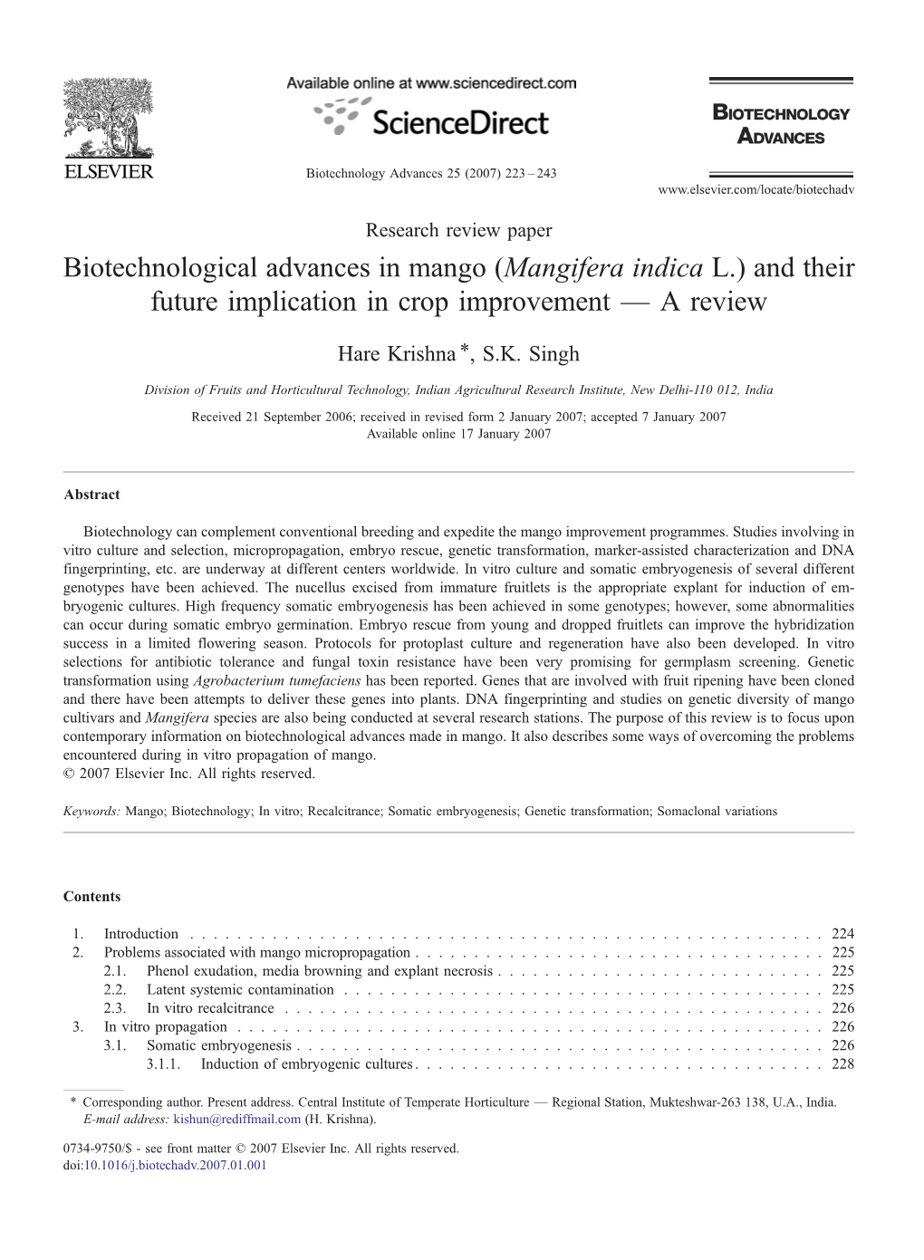 Biotechnological Advances in Mango (Mangifera Indica L.) and Their Future Implication in Crop Improvement — a Review ⁎ Hare Krishna , S.K