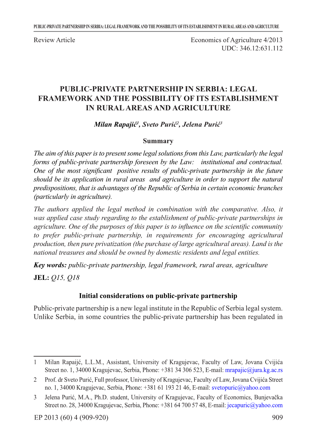 Public-Private Partnership in Serbia: Legal Framework and the Possibility of Its Establishment in Rural Areas and Agriculture