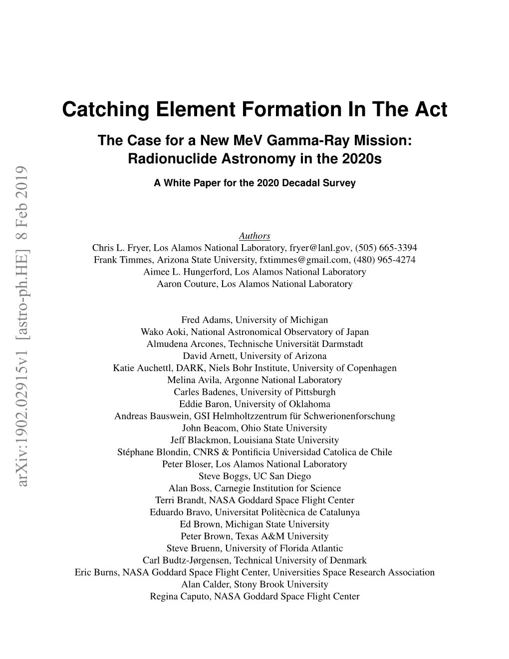 Catching Element Formation in the Act the Case for a New Mev Gamma-Ray Mission: Radionuclide Astronomy in the 2020S