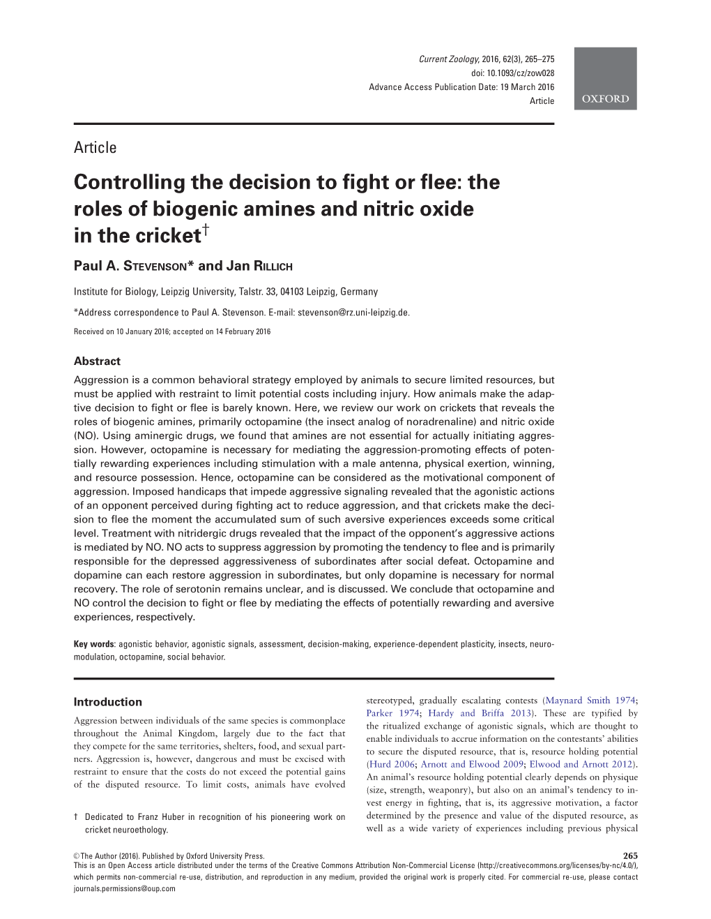 The Roles of Biogenic Amines and Nitric Oxide in the Cricket†