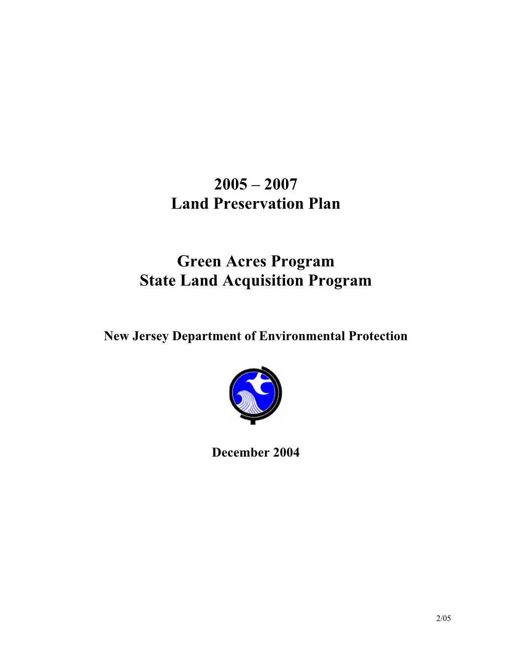 2005-2007 Land Preservation Plan-Green Acres