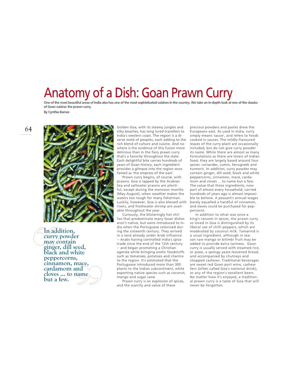 Anatomy of a Dish: Goan Prawn Curry One of the Most Beautiful Areas of India Also Has One of the Most Sophisticated Cuisines in the Country