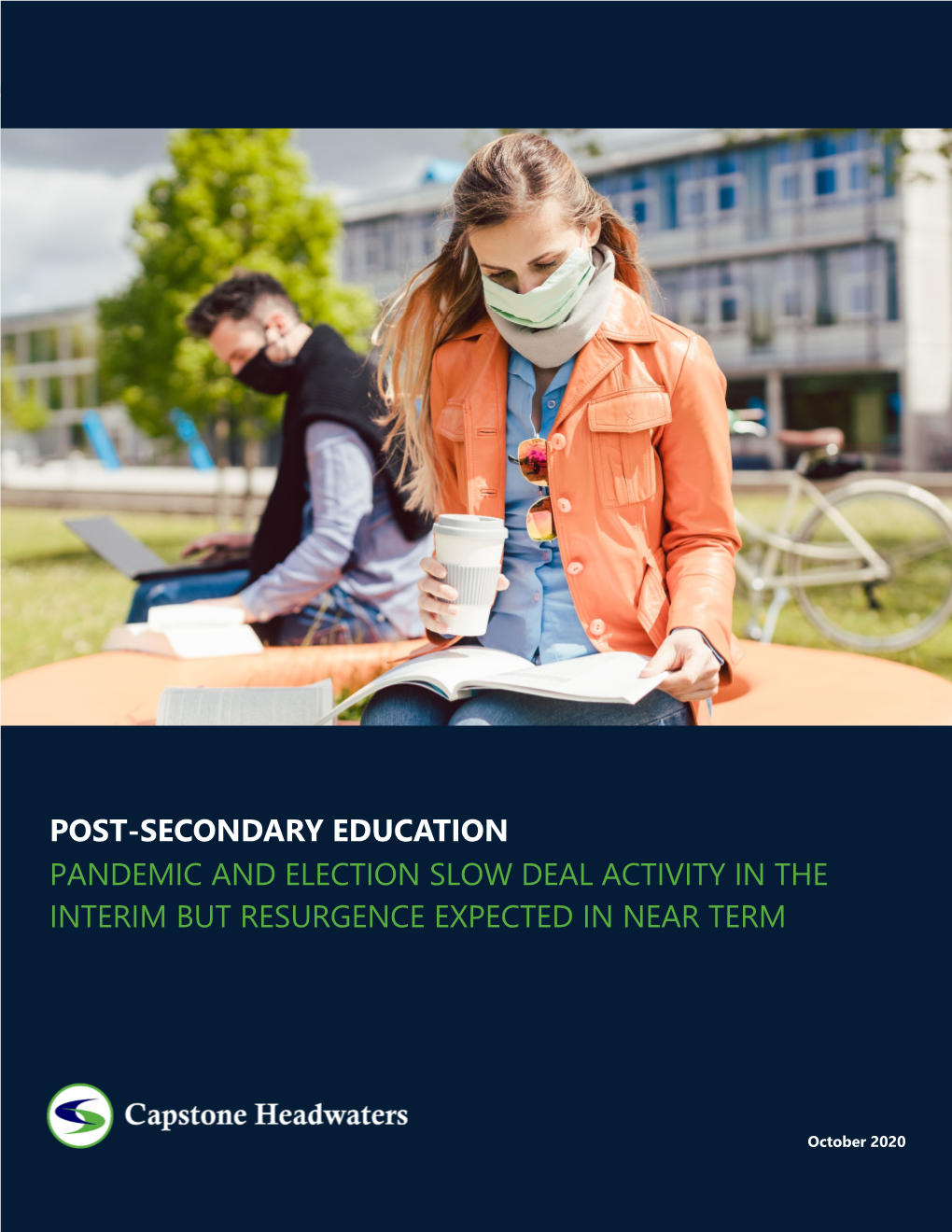 Capstone Headwaters Post-Secondary Education Industry M&A Report October 2020