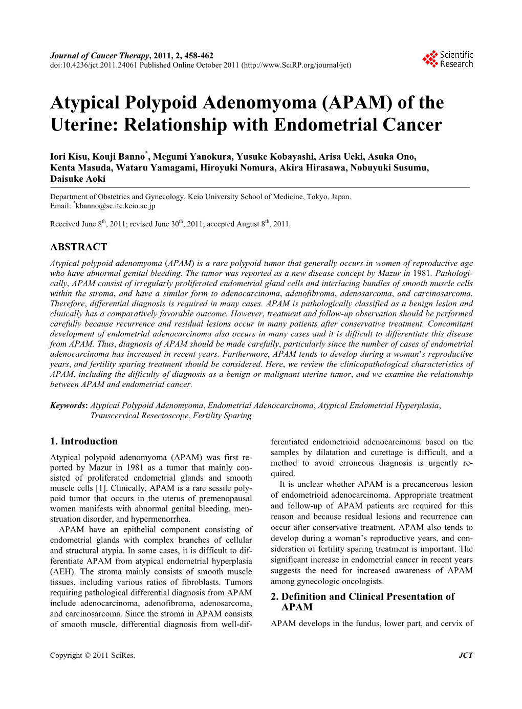 Atypical Polypoid Adenomyoma (APAM) of the Uterine: Relationship with Endometrial Cancer