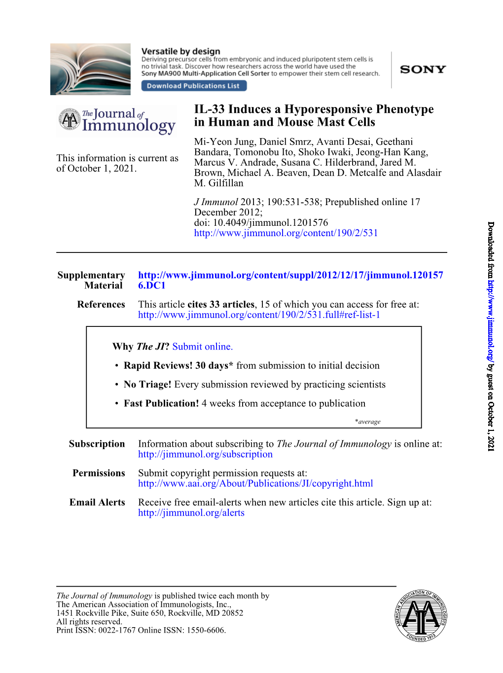 In Human and Mouse Mast Cells IL-33 Induces a Hyporesponsive