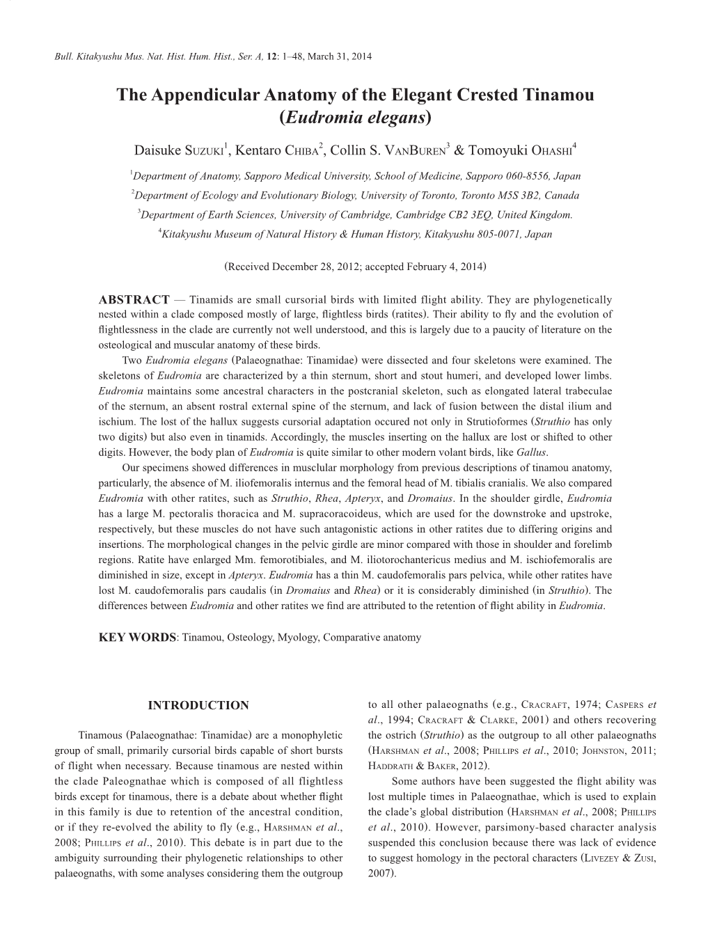 The Appendicular Anatomy of the Elegant Crested Tinamou (Eudromia Elegans) 3