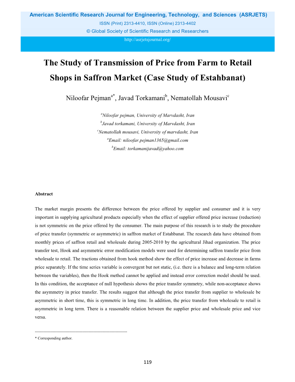 The Study of Transmission of Price from Farm to Retail Shops in Saffron Market (Case Study of Estahbanat)