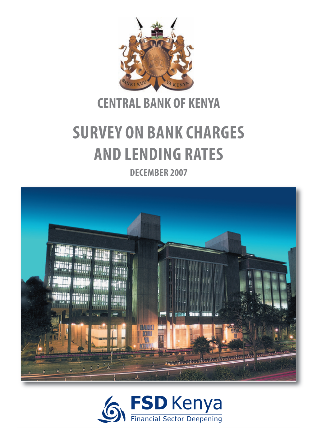 Survey on Bank Charges and Lending Rates