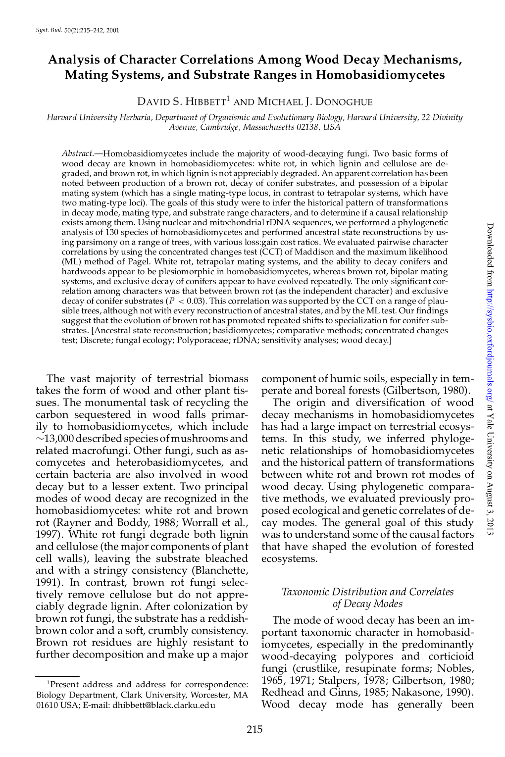 Analysis of Character Correlations Among Wood Decay Mechanisms, Mating Systems, and Substrate Ranges in Homobasidiomycetes