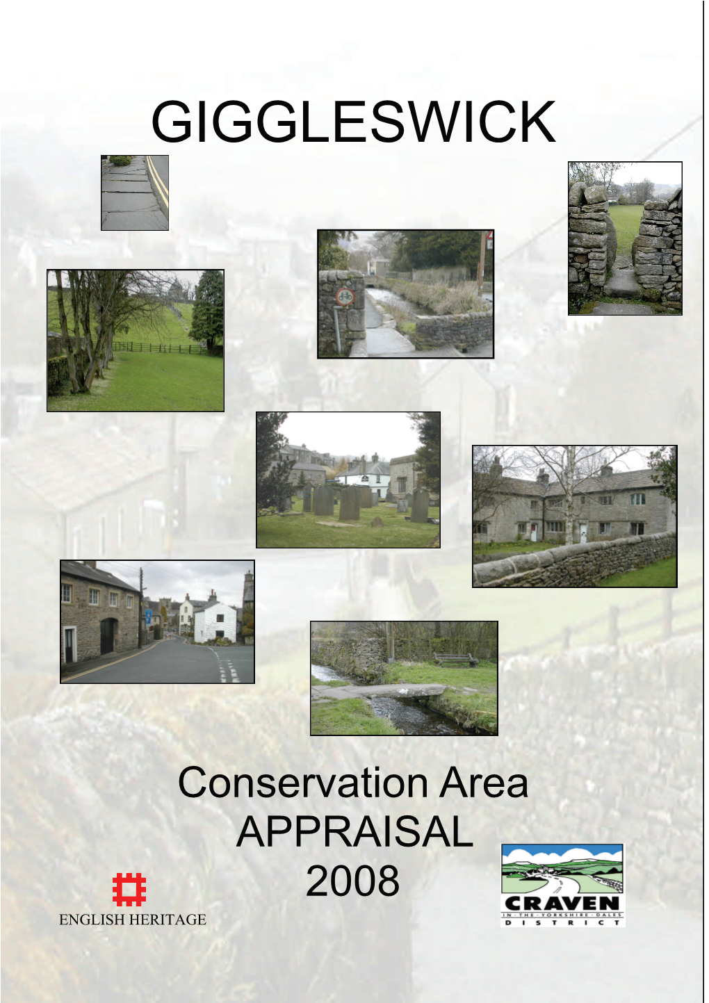 Giggleswick Conservation Area Appraisal 2008