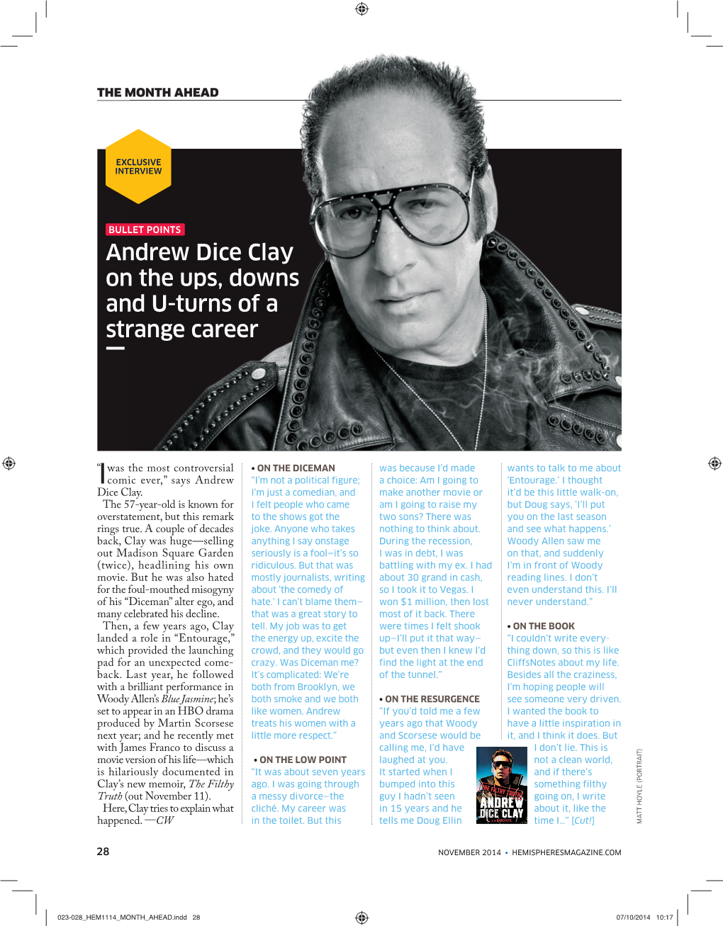 Andrew Dice Clay on the Ups, Downs and U-Turns of a Strange Career