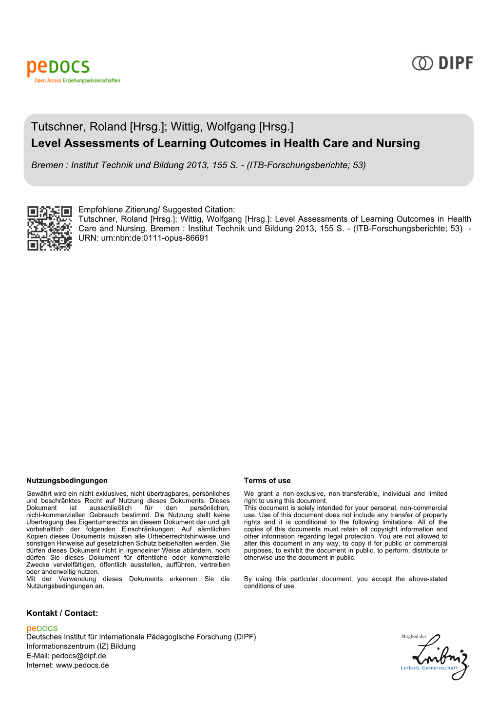 Level Assessments of Learning Outcomes in Health Care and Nursing