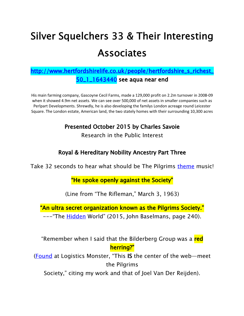Silver Squelchers 33 & Their Interesting Associates