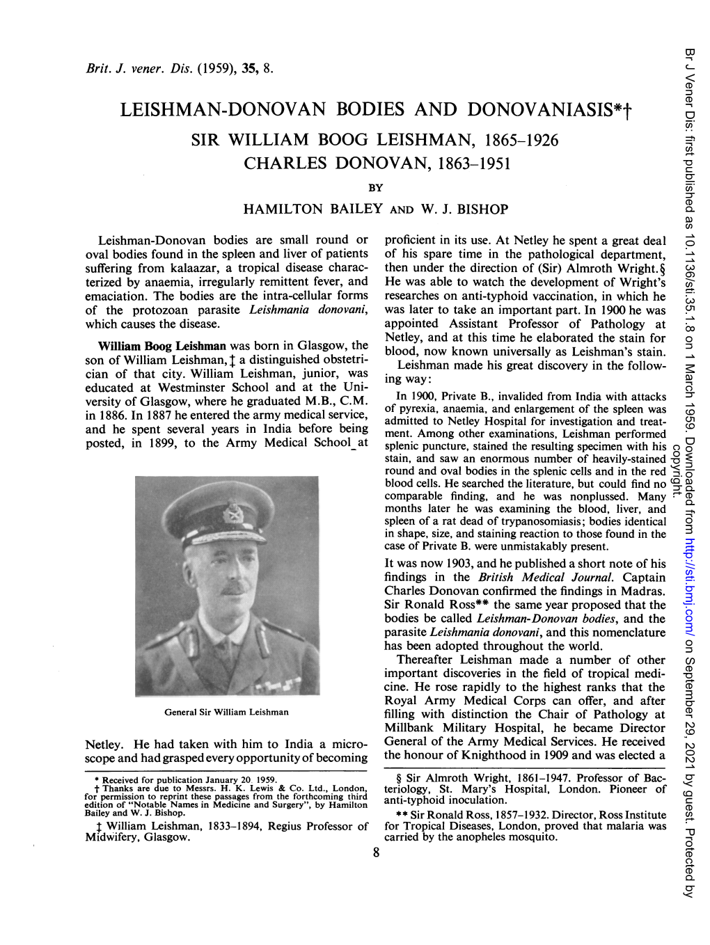 LEISHMAN-DONOVAN BODIES and DONOVANIASIS*T SIR WILLIAM BOOG LEISHMAN, 1865-1926 CHARLES DONOVAN, 1863-1951 by HAMILTON BAILEY and W