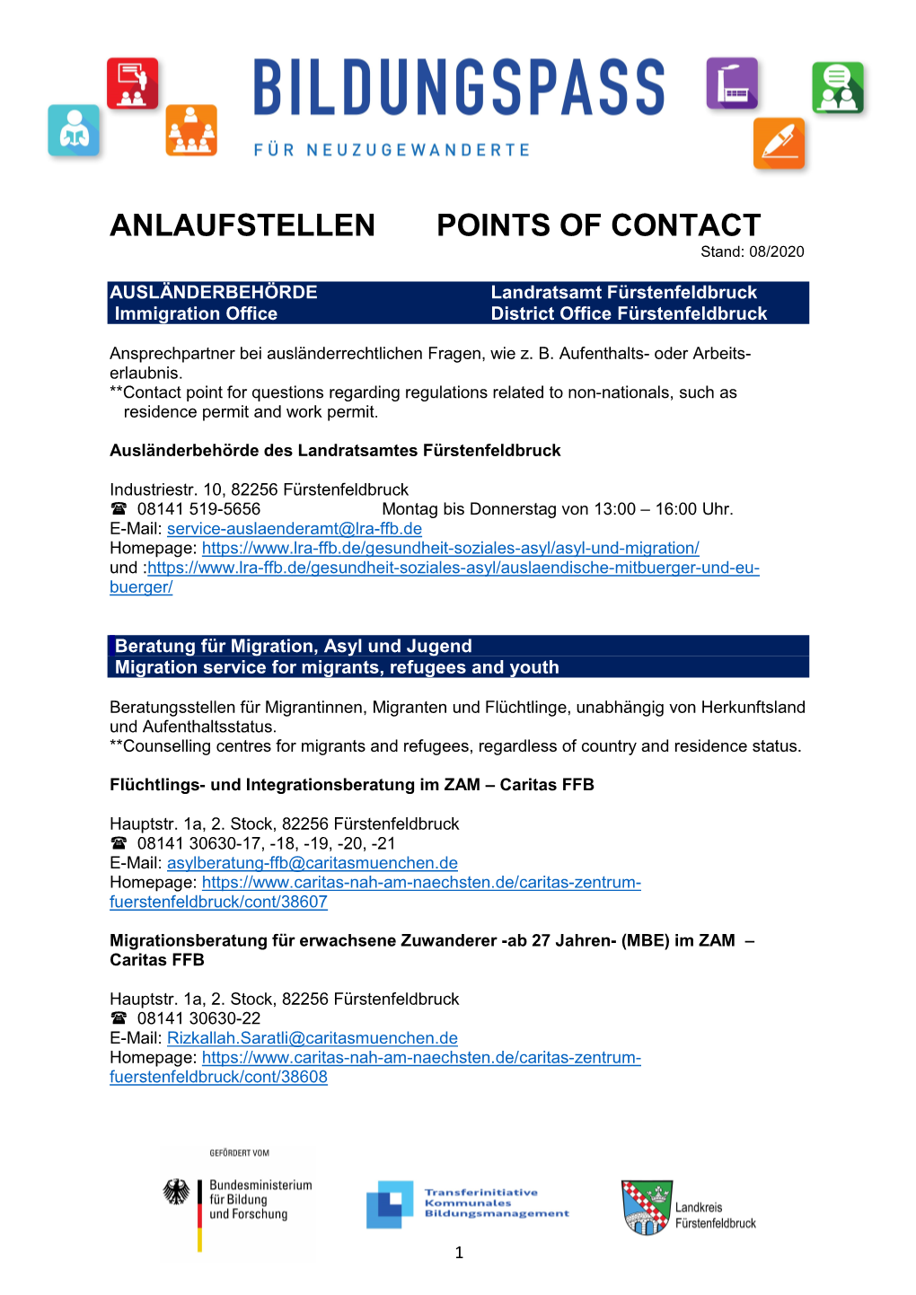 ANLAUFSTELLEN POINTS of CONTACT Stand: 08/2020