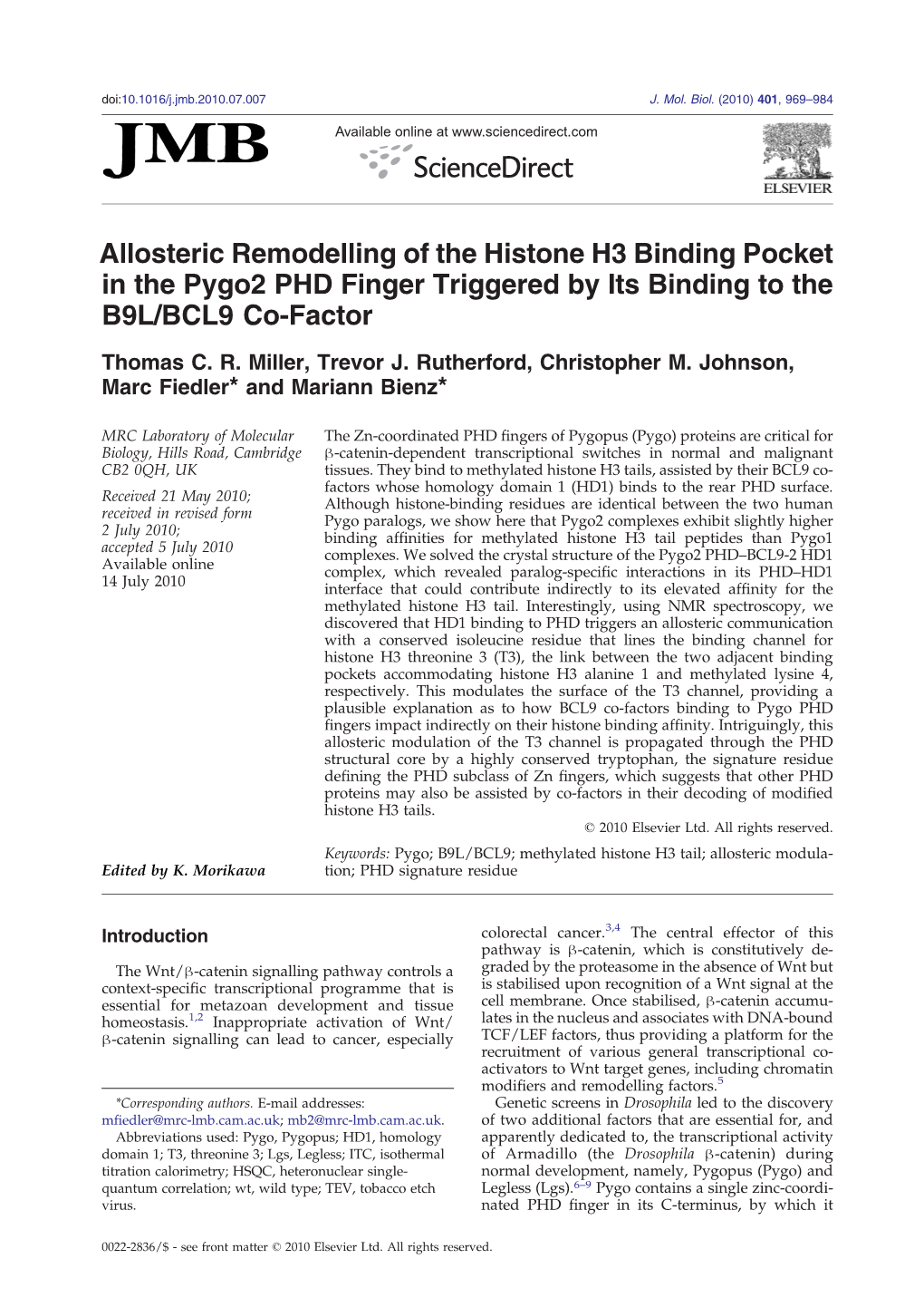 Allosteric Remodelling of the Histone H3 Binding Pocket in the Pygo2 PHD Finger Triggered by Its Binding to the B9L/BCL9 Co-Factor