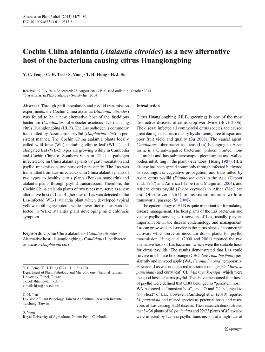 Cochin China Atalantia (Atalantia Citroides) As a New Alternative Host of the Bacterium Causing Citrus Huanglongbing