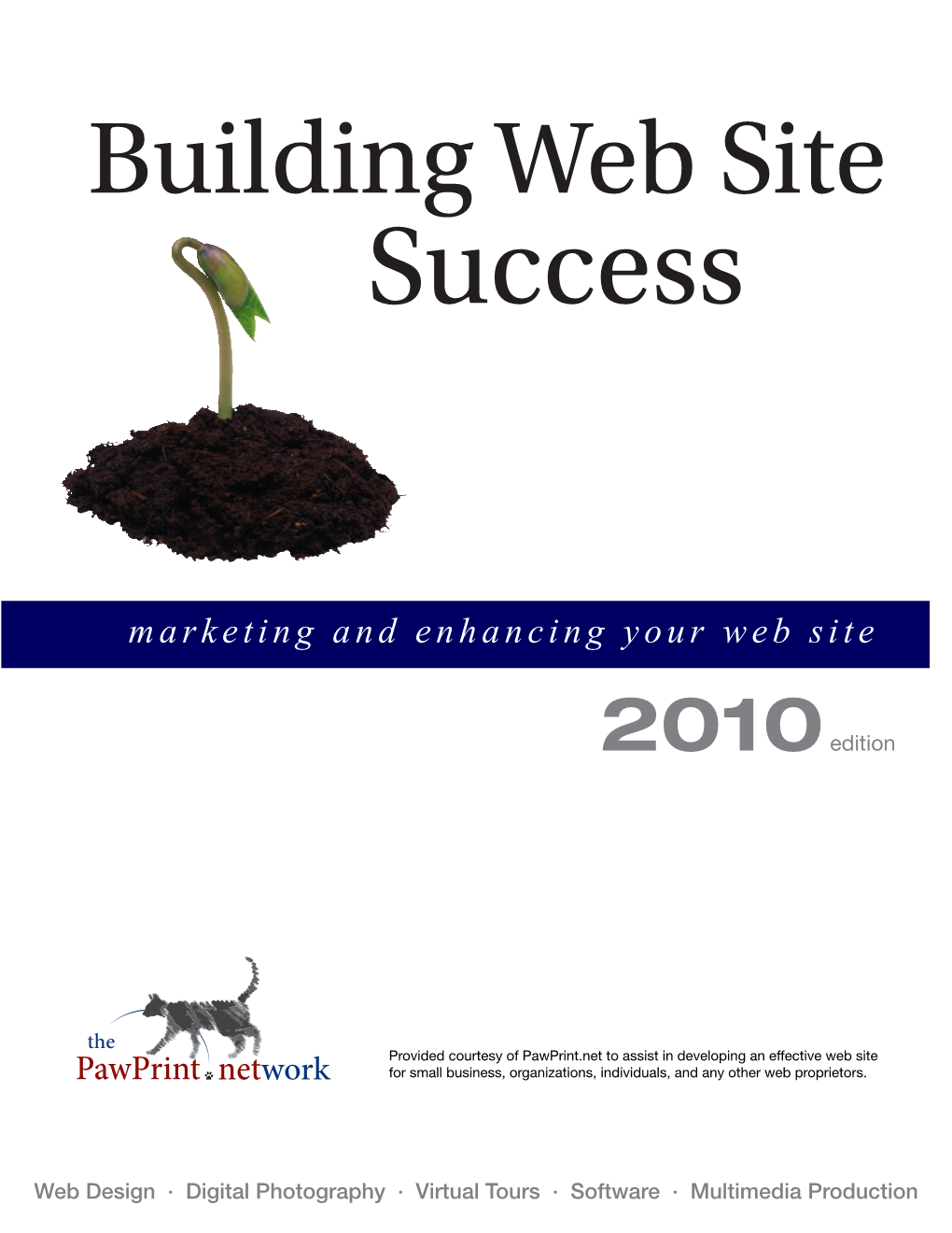 Marketing and Enhancing Your Web Site