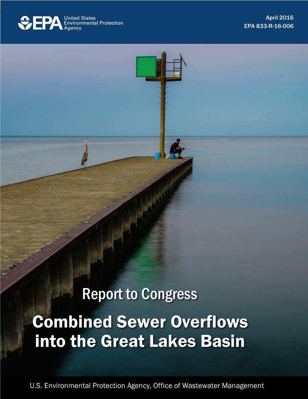 Report to Congress: Combined Sewer Overflows to the Great Lakes Basin