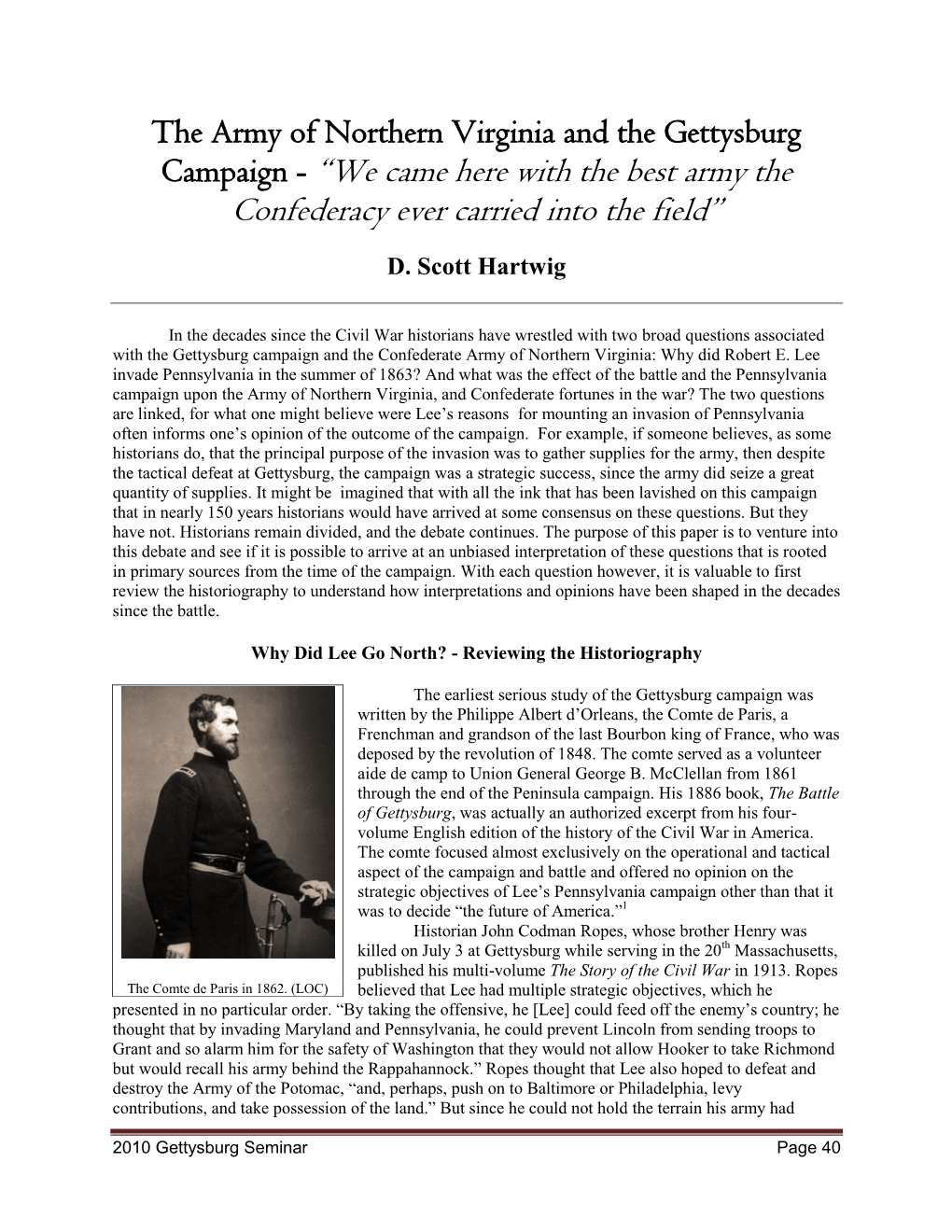 The Army of Northern Virginia and the Gettysburg Campaign - “We Came Here with the Best Army the Confederacy Ever Carried Into the Field”