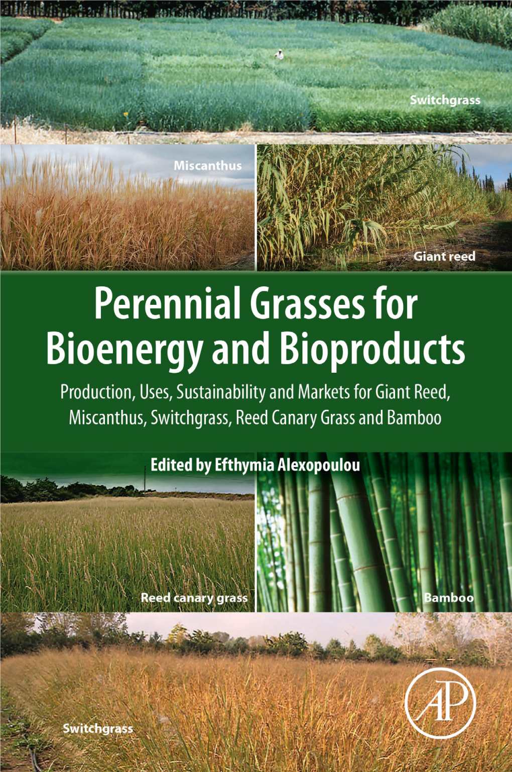 Perennial Grasses for Bioenergy and Bioproducts This Page Intentionally Left Blank