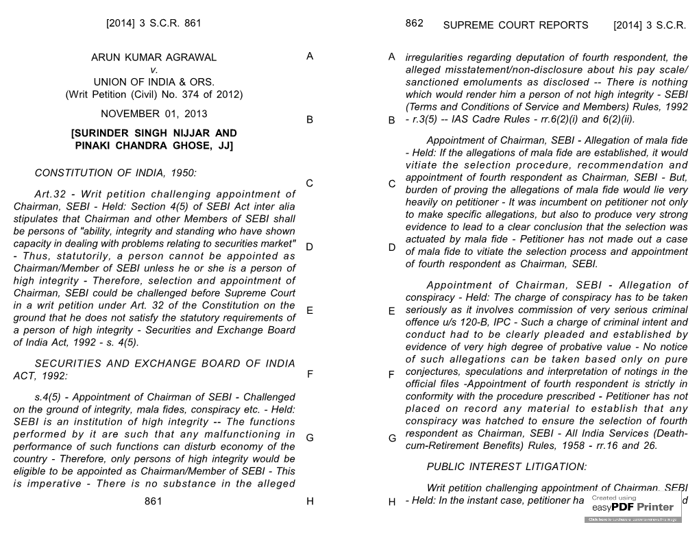 SUPREME COURT REPORTS [2014] 3 SCR ARUN KUMAR AGRAWAL V