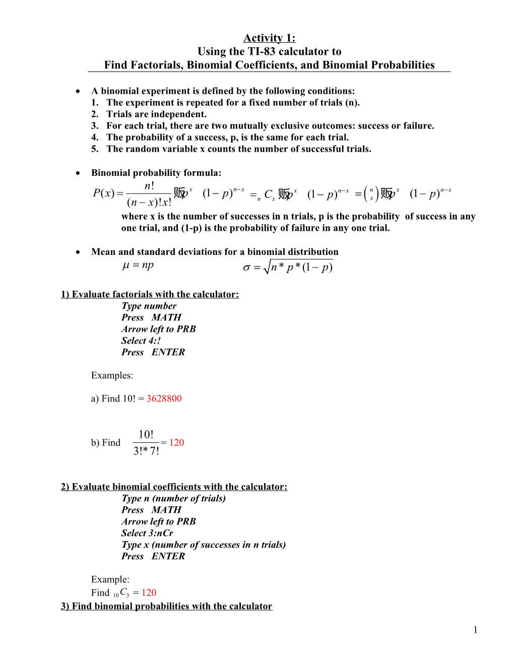 Find Factorials, Binomial Coefficients, and Binomial Probabilities