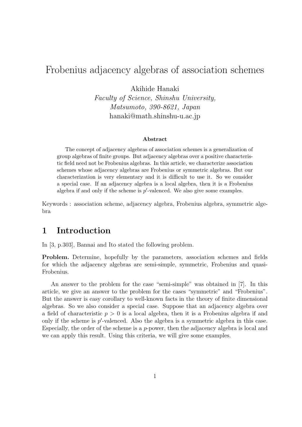 Frobenius Adjacency Algebras of Association Schemes