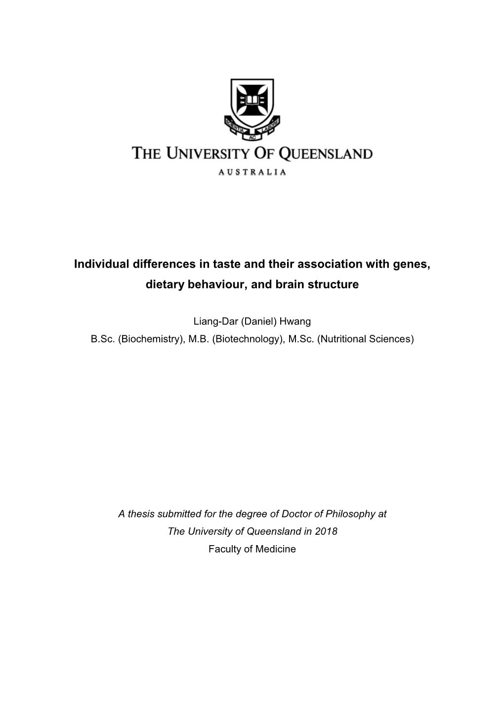 Individual Differences in Taste and Their Association with Genes, Dietary Behaviour, and Brain Structure