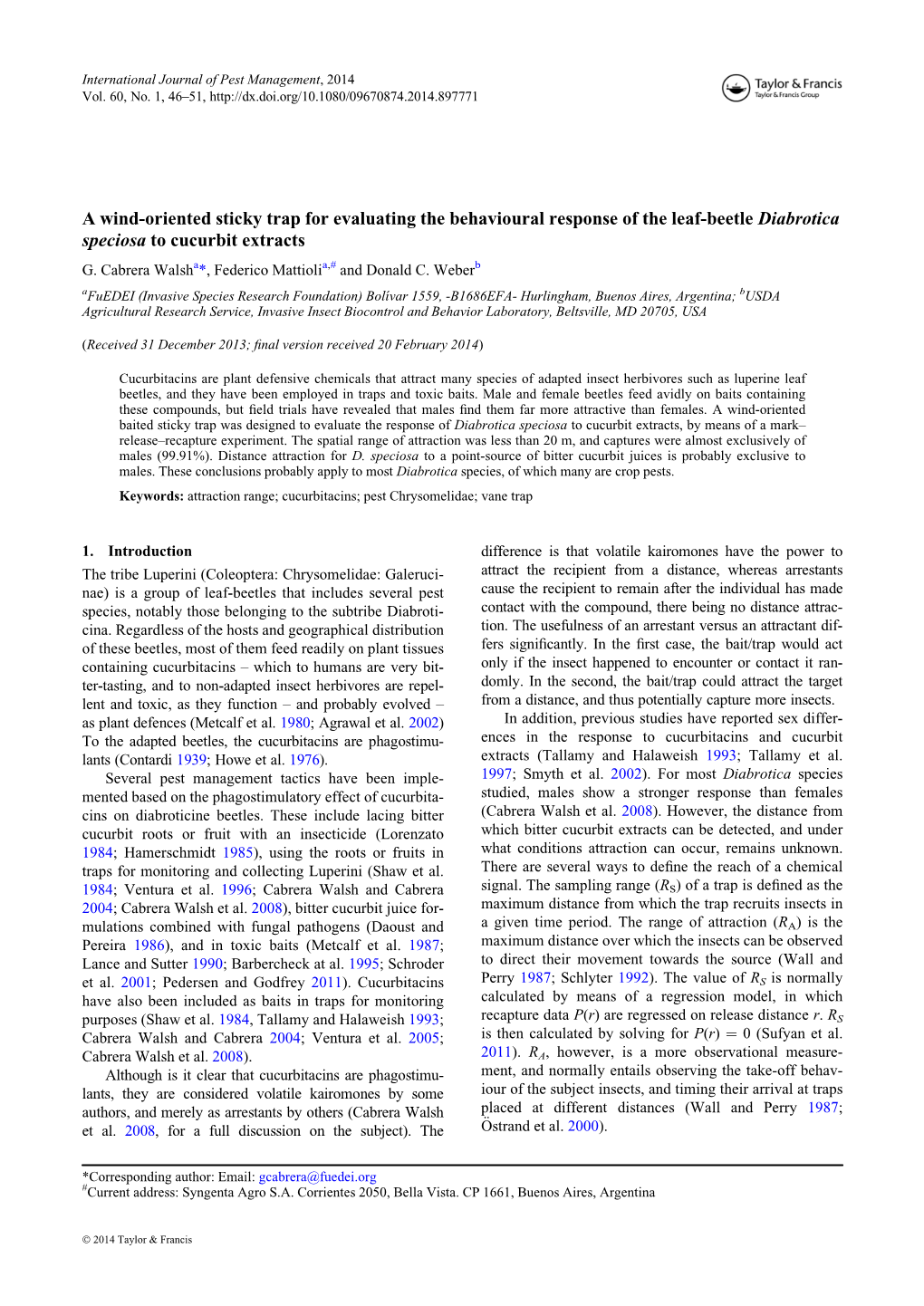 A Wind-Oriented Sticky Trap for Evaluating the Behavioural Response of the Leaf-Beetle Diabrotica Speciosa to Cucurbit Extracts G