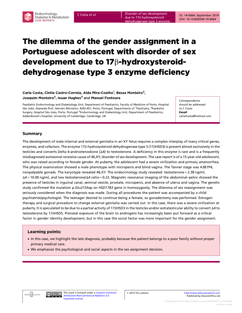 Downloaded from Bioscientifica.Com at 09/29/2021 12:16:50AM Via Free Access Disorder of Sex Development C Costa Et Al