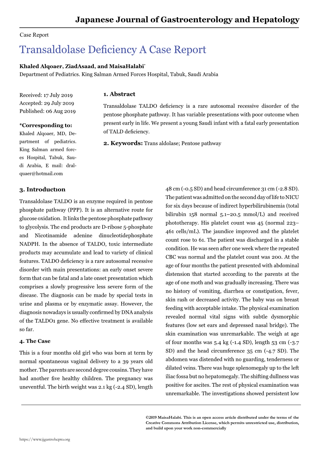 Transaldolase Deficiency a Case Report