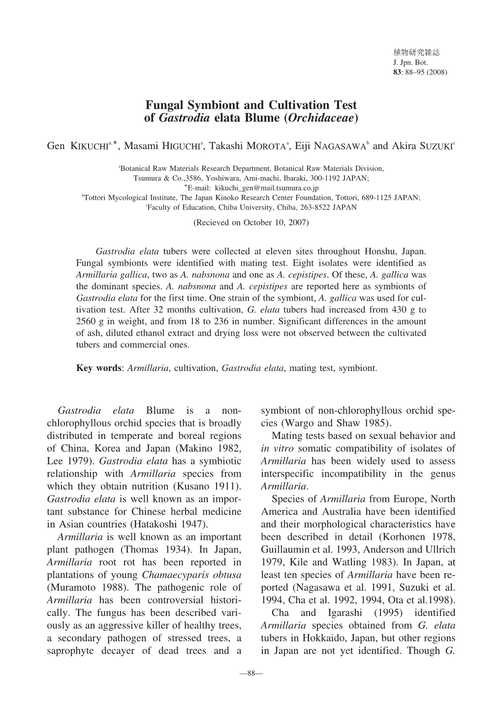 Fungal Symbiont and Cultivation Test of Gastrodia Elata Blume (Orchidaceae)