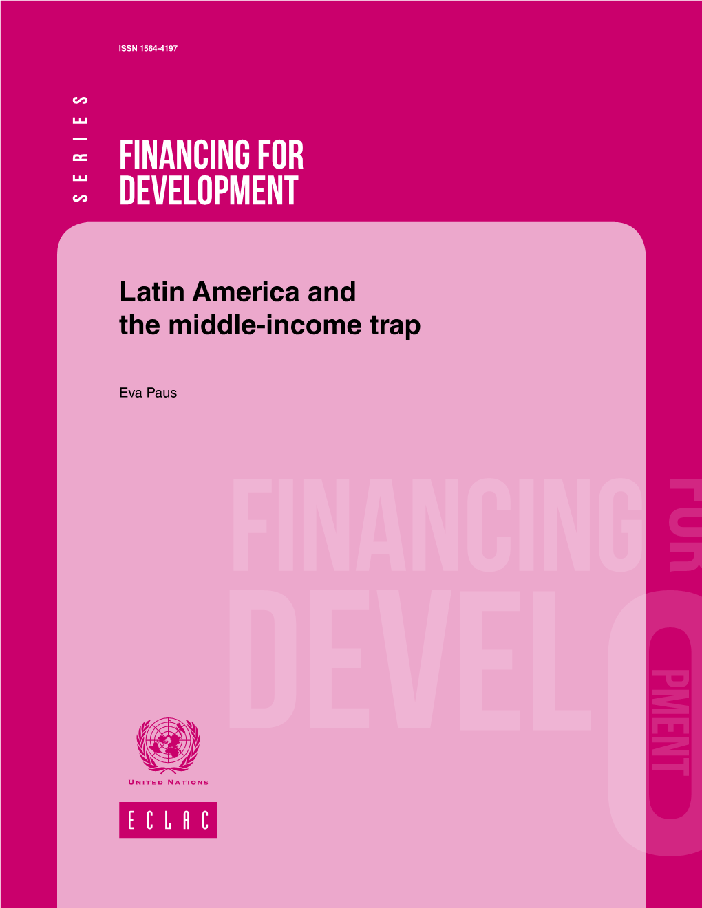 Latin America and the Middle Income Trap