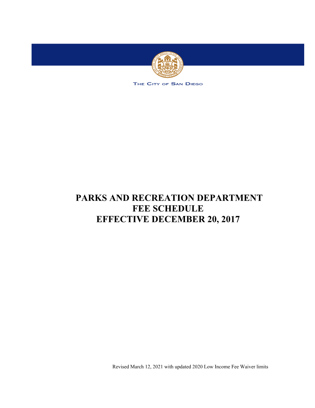 Parks and Recreation Department Fee Schedule Effective December 20, 2017