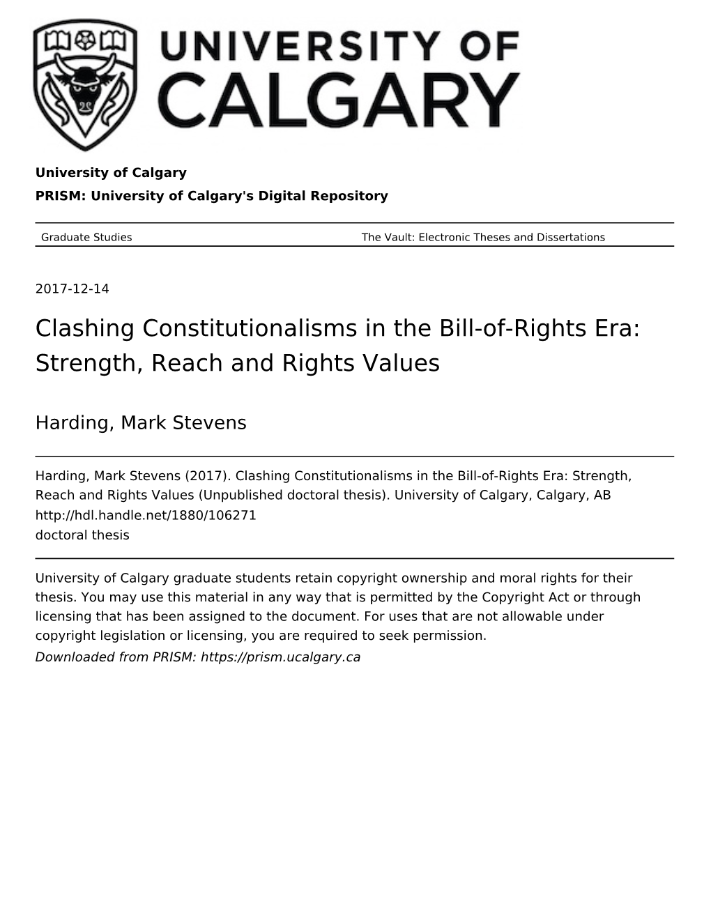 Clashing Constitutionalisms in the Bill-Of-Rights Era: Strength, Reach and Rights Values