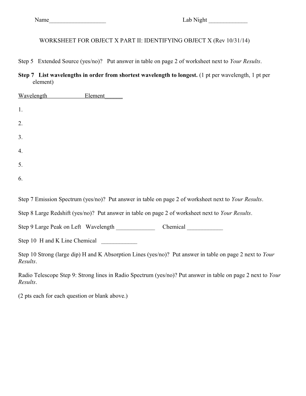 WORKSHEET for OBJECT X PART II: IDENTIFYING OBJECT X (Rev 10/31/14)