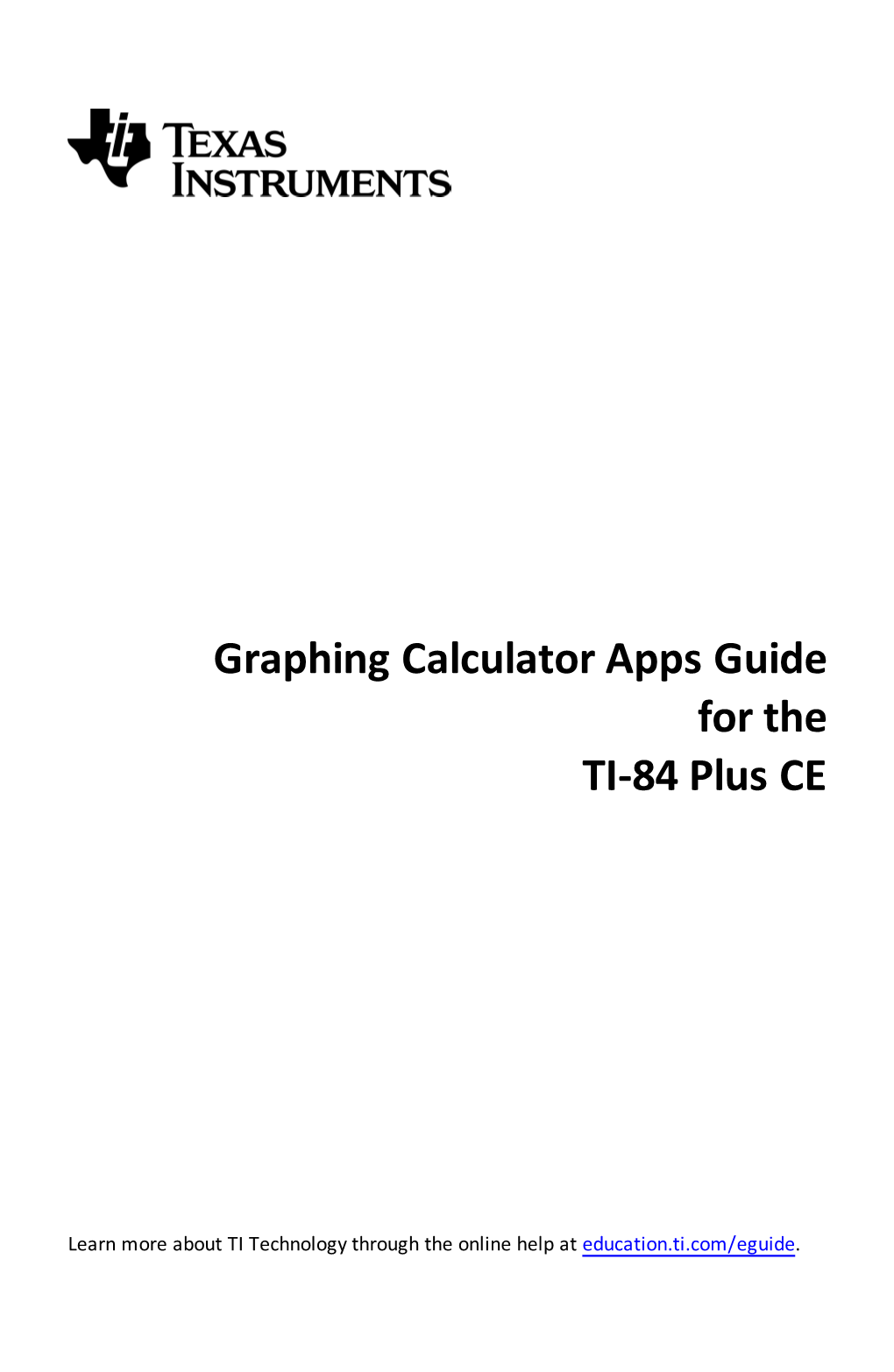 Graphing Calculator Apps Guide for the TI-84 Plus CE