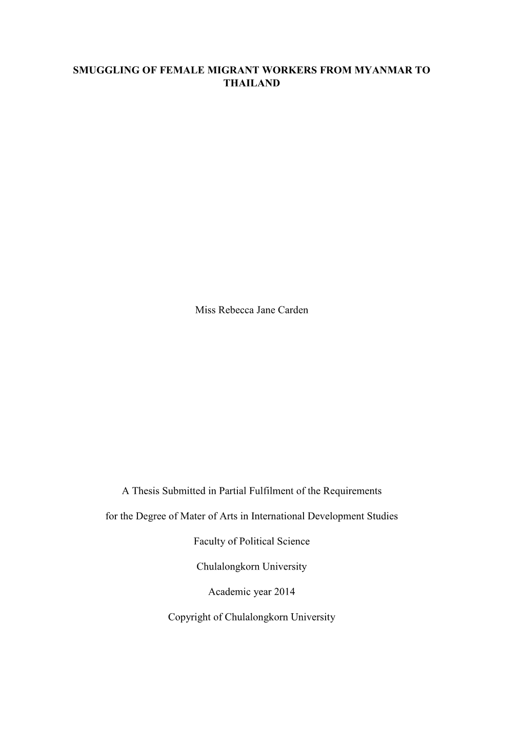 Thesis Title SMUGGLING of FEMALE MIGRANT WORKERS from MYANMAR to THAILAND