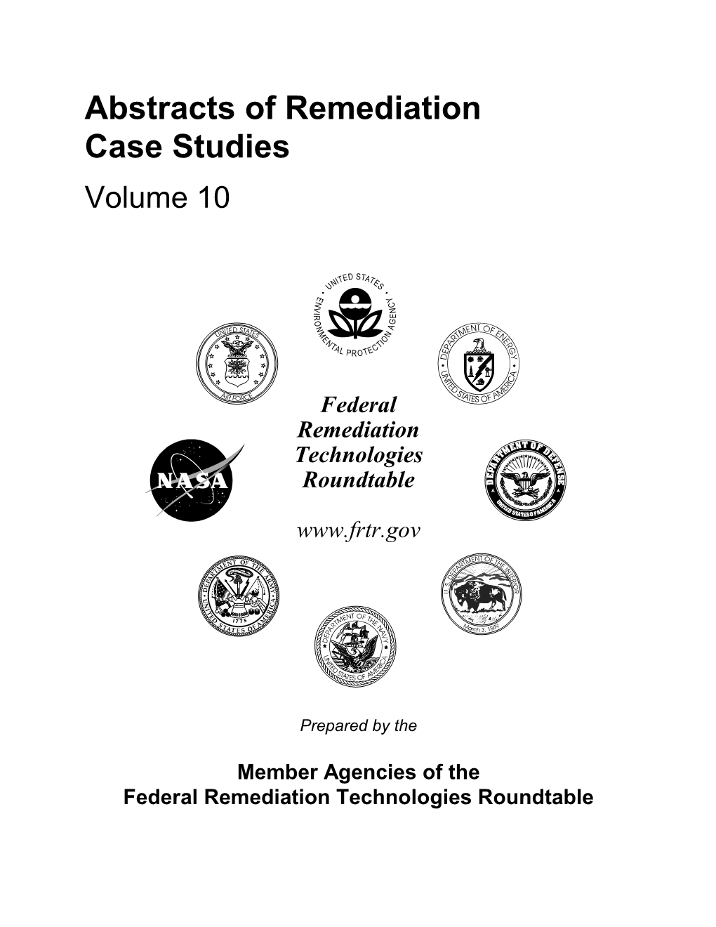 Abstracts of Remediation Case Studies: Volume 10