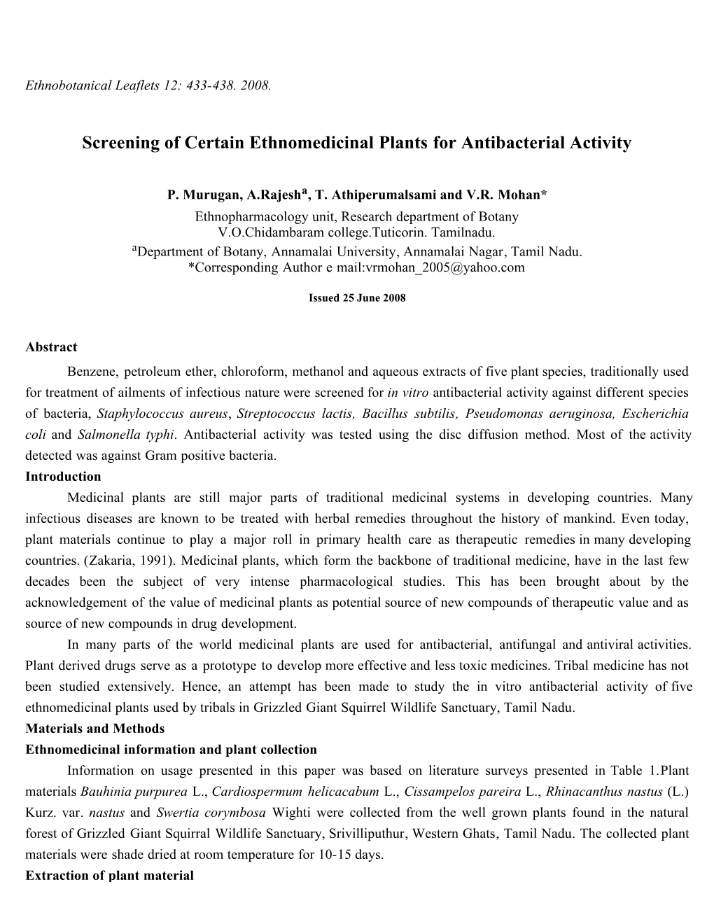 Screening of Certain Ethnomedicinal Plants for Antibacterial Activity