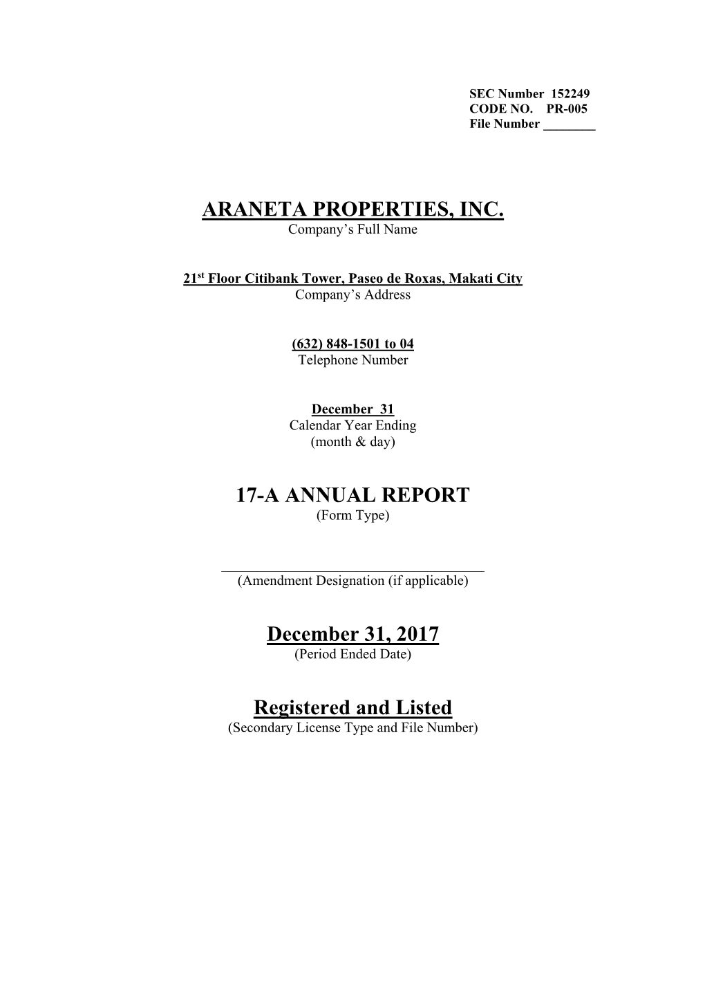 ARANETA PROPERTIES, INC. 17-A ANNUAL REPORT December 31