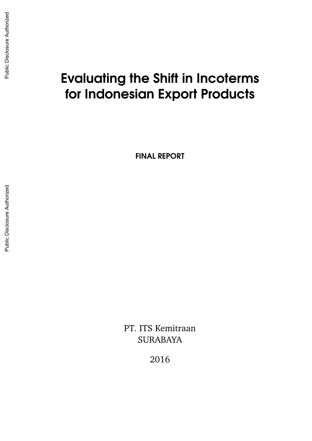 Evaluating the Shift in Incoterms for Indonesian Export Products
