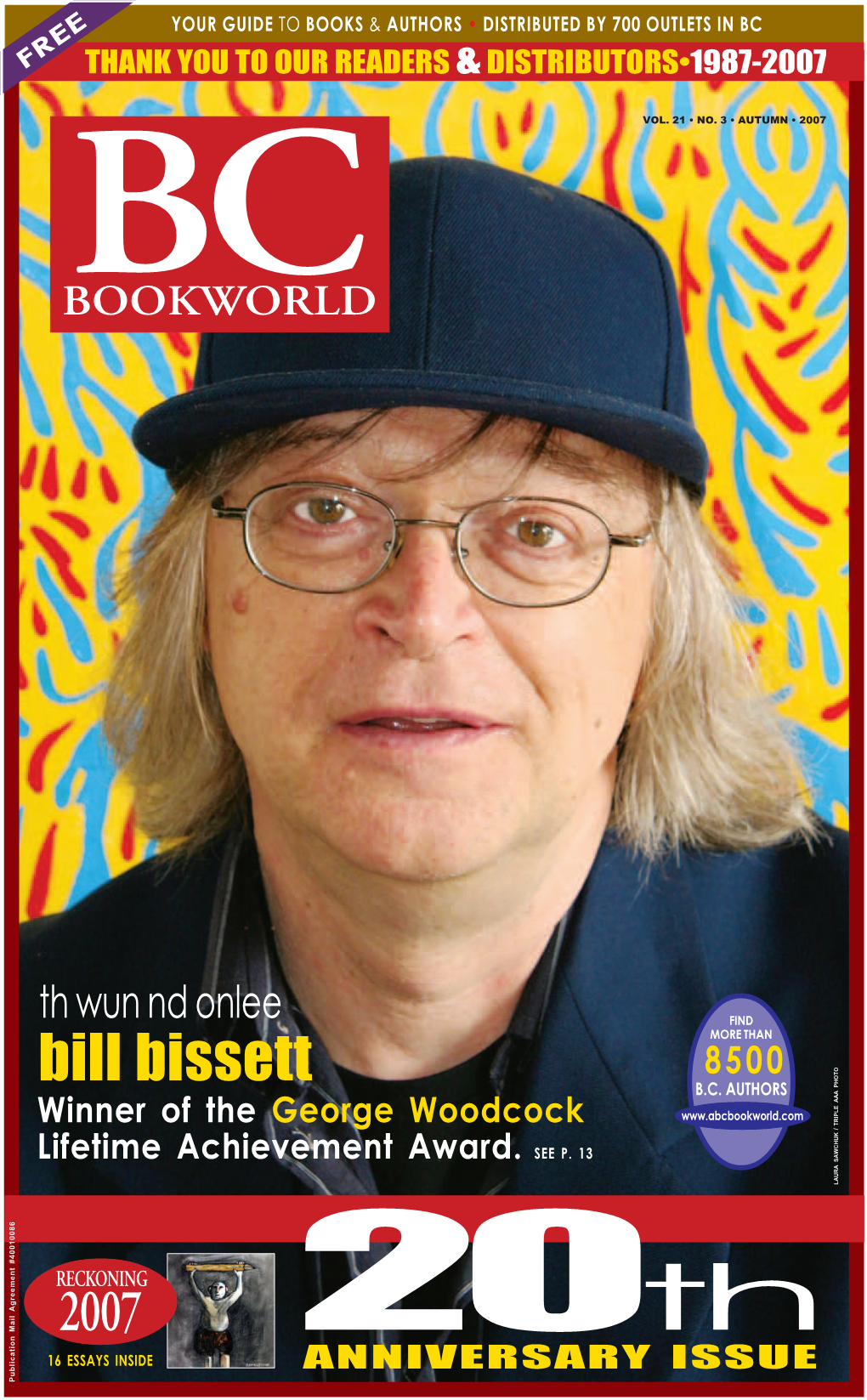 Bill Bissett 2007