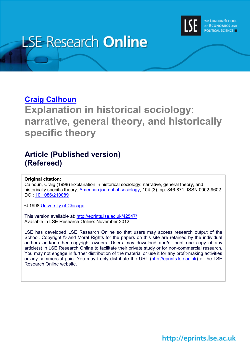 Explanation in Historical Sociology: Narrative, General Theory, and Historically Specific Theory