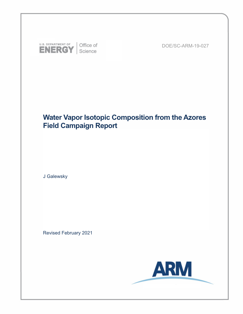 Water Vapor Isotopic Composition from the Azores Field Campaign Report