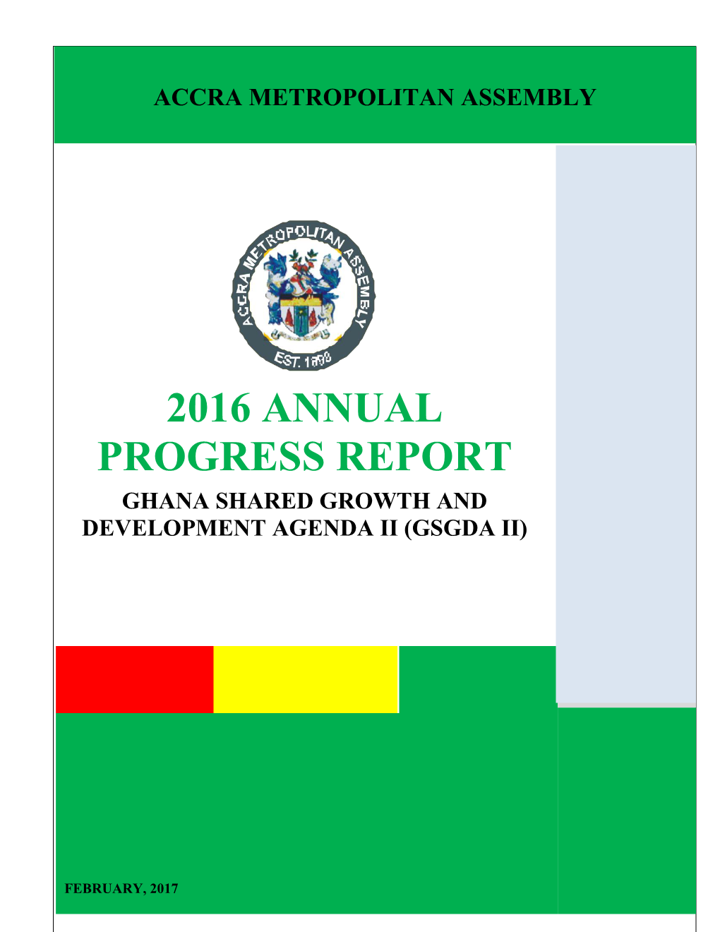 Accra Metropolitan Assembly 2016 Annual Progress Report Ghana