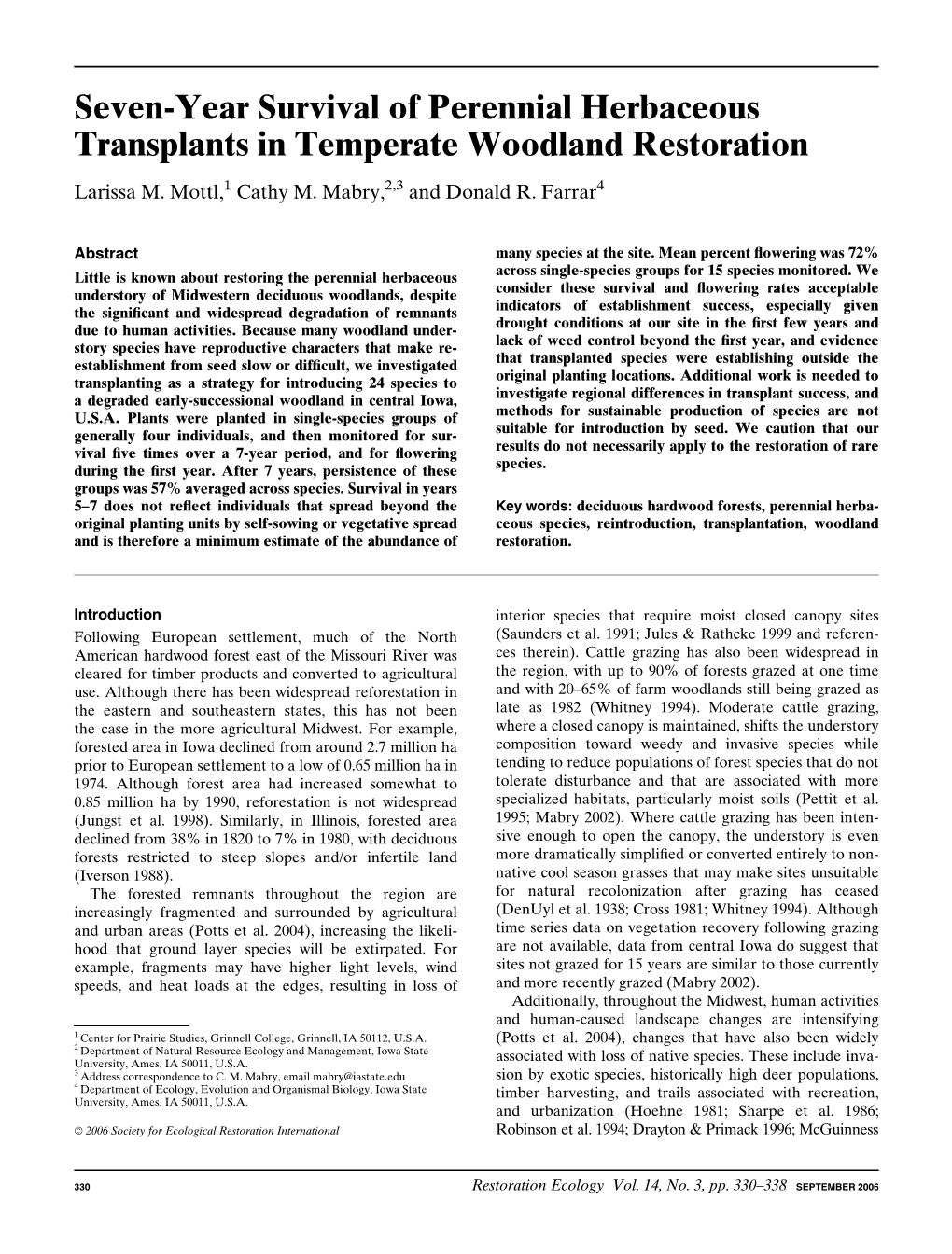 Seven-Year Survival of Perennial Herbaceous Transplants in Temperate Woodland Restoration Larissa M