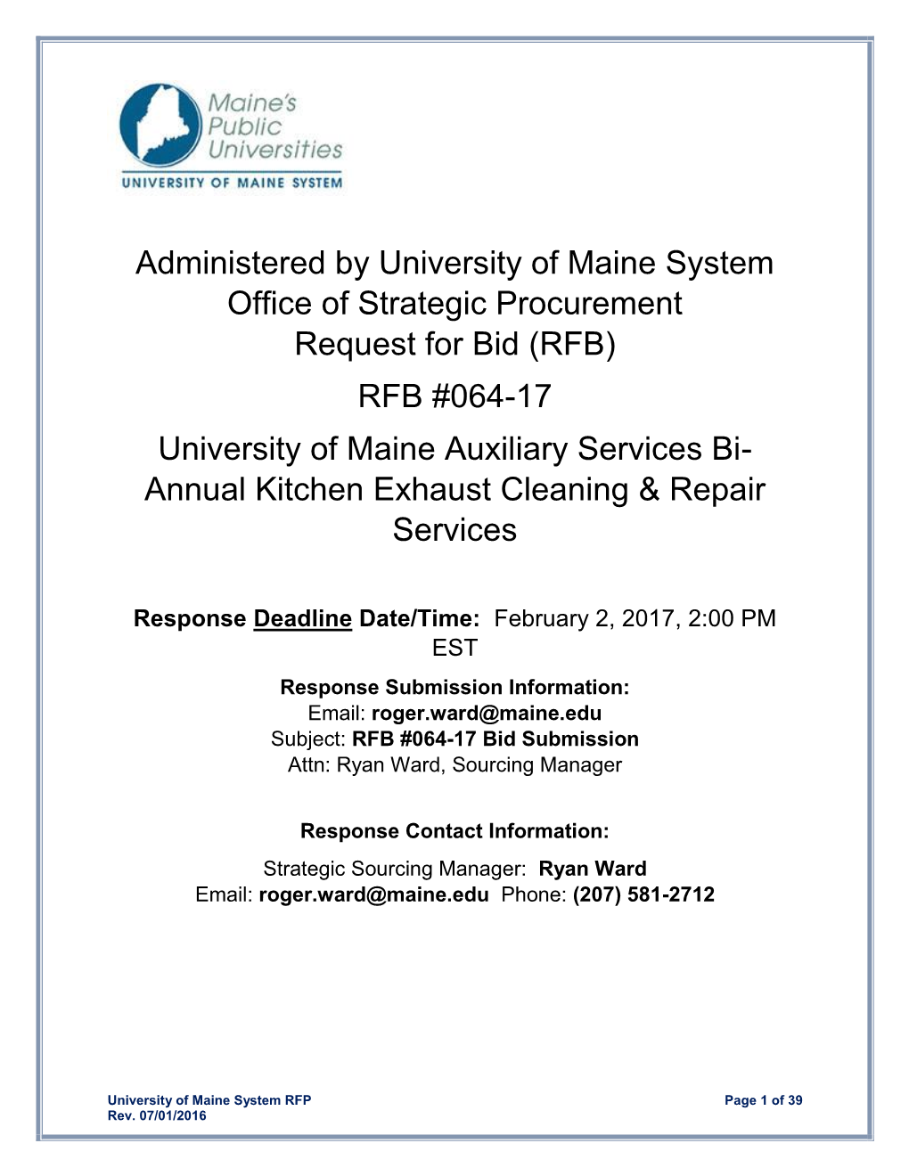 Administered by University of Maine System Office of Strategic