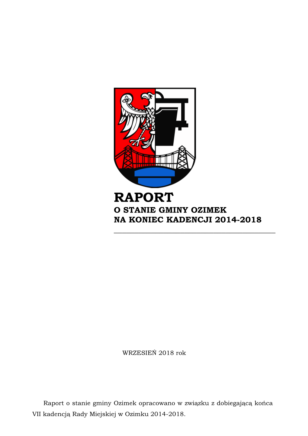 Raport O Stanie Gminy Na Koniec Kadencji 2014-2018